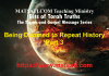 Being Doomed to Repeat History – The Torah and the Gospel Message – Part 3 – Bits of Torah Truths