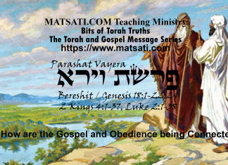How are the Gospel and Obedience being Connected, Parashat Vayera, פרשת וירא, Bits of Torah Truths