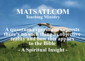 A quantum experiment suggests there’s no such thing as objective reality and how this applies to the Bible – A Spiritual Insight