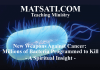 New Weapons Against Cancer: Millions of Bacteria Programmed to Kill – A Spiritual Insight