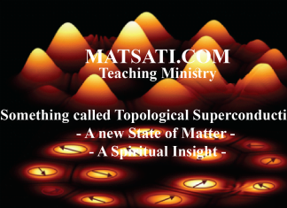 Something called Topological Superconductivity – A new State of Matter – A Spiritual Insight