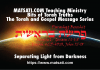 Separating light from darkness in our lives! Parashat Bereshit, פרשת בראשית, Bits of Torah Truths