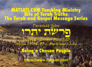 Being a Chosen People, פרשת יתרו Parashat Yitro, Bits of Torah Truths