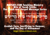 Avodah Zara, Sacrificing to Demons, and the Day of Atonement, וקדשים אחרי מות פרשת,Parashat Acharei Mot–Kedoshim, Bits of Torah Truths