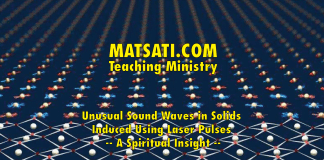 Unusual Sound Waves in Solids Induced Using Laser Pulses – A Spiritual Insight
