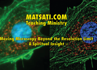 Moving Microscopy Beyond the Resolution Limit – A Spiritual Insight