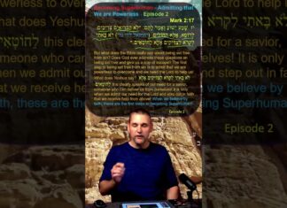 Becoming Superhuman – Admitting that We are Powerless – Episode 2