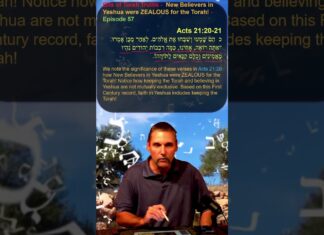 Bits of Torah Truths – New Believers in Yeshua were ZEALOUS for the Torah! – Episode 57