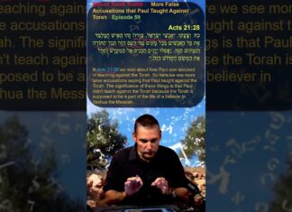 Bits of Torah Truths – More False Accusations that Paul Taught Against Torah – Episode 59