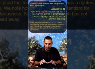 Bits of Torah Truths – Paul Used the Torah to Show Ananias was a Righteous Man – Episode 60