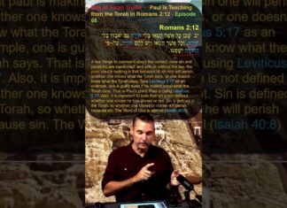 Bits of Torah Truths – Paul is Teaching from the Torah in Romans 2:12 – Episode 66