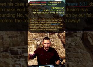 Bits of Torah Truths – Faith does Not Make Void the Torah – Episode 68