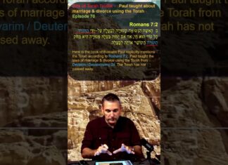 Bits of Torah Truths – Paul taught about marriage & divorce using the Torah – Episode 70