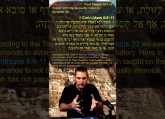 Bits of Torah Truths – Paul Taught Not be Yoked with the Sexually Immoral – Episode 82