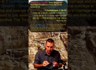 Bits of Torah Truths – Paul Taught on Marriage and Divorce from the Torah – Episode 86