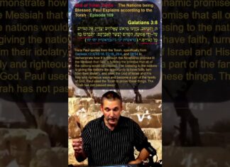 Bits of Torah Truths – The Nations being Blessed, Paul Explains according to the Torah – Episode 109
