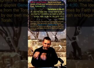 Bits of Torah Truths – Sarah and Hagar speak of Faith and Salvation according to Paul – Episode 116