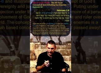 Bits of Torah Truths – The NT Torah Concept of God Defeating Our Enemies – Episode 141
