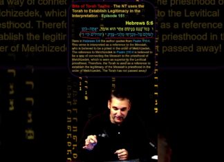 Bits of Torah Truths – The NT uses the Torah to Establish Legitimacy in the Interpretation – Episode 151