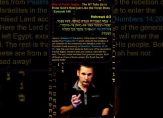Bits of Torah Truths – The NT Tells Us to Enter God’s Rest just Like the Torah Does – Episode 146