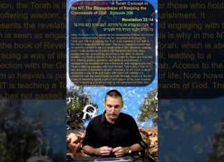 Bits of Torah Truths – A Torah Concept in the NT: The Blessedness of Keeping the Commands of God – Episode 206