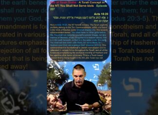 Bits of Torah Truths – A Torah Concept in the NT: You Shall Not Serve Idols – Episode 207