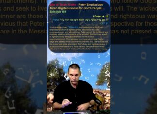 Bits of Torah Truths – Peter Emphasizes Torah Righteousness for God’s People! – Episode 189