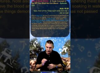 Bits of Torah Truths – A Torah Concept in the NT: You Shall Not Eat Blood – Episode 210