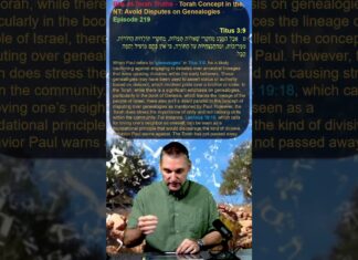 Bits of Torah Truths – Torah Concept in the NT: Avoid Disputes on Genealogies – Episode 219