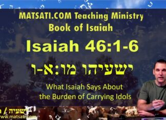 Watch Dr Duane Miller Discuss the Burden of Carrying Idols and the Spiritual Lessons for Israel, ישעיהו מו:א-ו / Isaiah 46:1-6