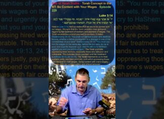 Bits of Torah Truths – Torah Concept in the NT: Be Content with Your Wages – Episode 229
