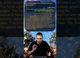 Bits of Torah Truths – Torah Concept in the NT: Commanded to be Faithful Servants – Episode 231