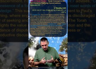 Bits of Torah Truths – Torah Concept in the NT: Focus on Edifying Conversations – Episode 217