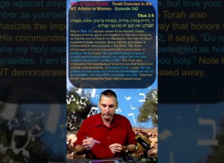 Bits of Torah Truths – Torah Concept in the NT: Advice to Women – Episode 242