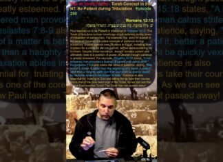 Bits of Torah Truths – Torah Concept in the NT: Be Patient during Tribulation – Episode 250