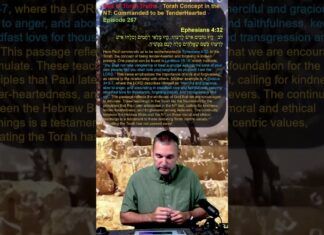 Bits of Torah Truths – Torah Concept in the NT: Commanded to be TenderHearted – Episode 267