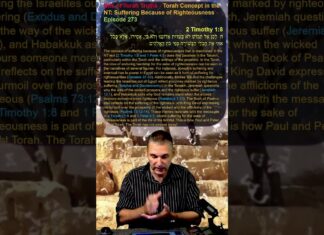 Bits of Torah Truths – Torah Concept in the NT: Suffering Because of Righteousness – Episode 273