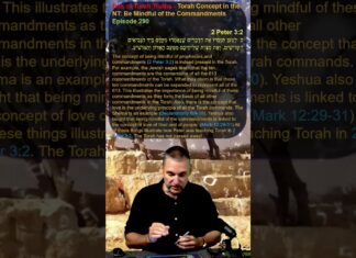 Bits of Torah Truths – Torah Concept in the NT: Be Mindful of the Commandments – Episode 290
