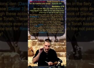 Bits of Torah Truths – Torah Concept in the NT: Be Faithful unto Death – Episode 293