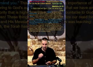 Bits of Torah Truths – Torah Concept in the NT: Do No Be Called Master – Episode 300