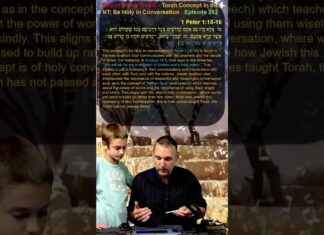 Bits of Torah Truths – Torah Concept in the NT: Be Holy in Conversation – Episode 282