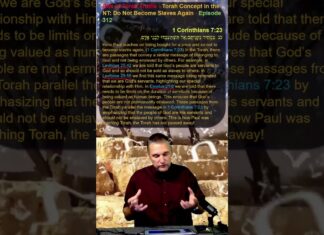 Bits of Torah Truths – Torah Concept in the NT: Do Not Become Slaves Again – Episode 312