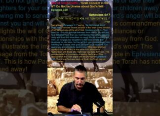 Bits of Torah Truths – Torah Concept in the NT: Do Not be Unwise about God’s Will – Episode 320
