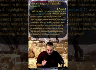 Bits of Torah Truths – Torah Concept in the NT: Do Not Be Ignorant of Space-Time – Episode 306