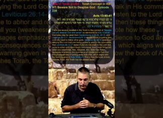 Bits of Torah Truths – Torah Concept in the NT: Beware Not to Despise God – Episode 339