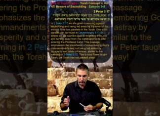 Bits of Torah Truths – Torah Concept in the NT: Beware of Backsliding – Episode 345