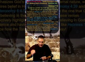 Bits of Torah Truths – Torah Concept in the NT: Believe God’s Existence – Episode 328