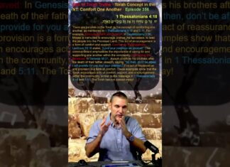 Bits of Torah Truths – Torah Concept in the NT: Comfort One Another – Episode 356