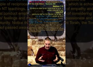 Bits of Torah Truths – Torah Concept in the NT: Do Unto Others – Episode 369