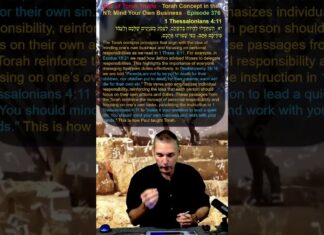 Bits of Torah Truths – Torah Concept in the NT: Mind Your Own Business – Episode 376